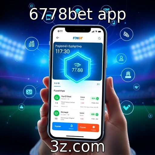 Aposte com segurança: como o 6778bet garantiu sua proteção digital