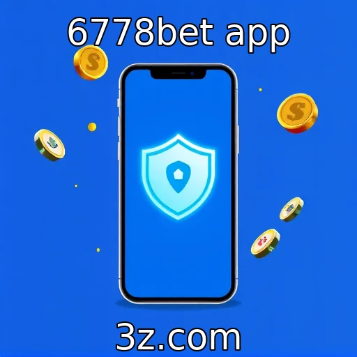 Descubra Como Usar o 6778bet App para Apostas Seguras